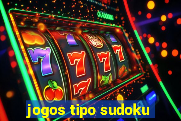 jogos tipo sudoku